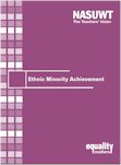 A report by the NASUWT investigating the impact of ethnic minority grant funding changes on schools, local authorites, teachers and pupils (NASUWT, 2012)